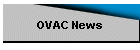 OVAC News